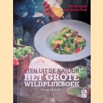 Eten uit de Natuur: Het grote wildplukboek met recepten van Jonnie Boer
Edwin Florès
€ 20,00 Eten uit de Natuur: Het grote wildplukboek met recepten van Jonnie Boer
Edwin Florès
€ 20,00
