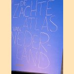 De zachte Atlas van Nederland
Jan Rothuizen
€ 25,00 De zachte Atlas van Nederland
Jan Rothuizen
€ 25,00