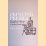 Printing Presses: History and Development from the Fifteenth Century to Modern Times
James Moran
€ 25,00 Printing Presses: History and Development from the Fifteenth Century to Modern Times
James Moran
€ 25,00