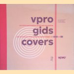 VPRO Gids covers: een kleine geschiedenis van de VPRO-vormgeving aan de hand van enige honderden gidsomslagen van 1926 tot nu
Piet Schreuders e.a.
€ 12,50 VPRO Gids covers: een kleine geschiedenis van de VPRO-vormgeving aan de hand van enige honderden gidsomslagen van 1926 tot nu
Piet Schreuders e.a.
€ 12,50
