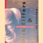 Een leest heeft drie voeten: Dick Elffers & de kunsten
Max Bruinsma e.a.
€ 9,00 Een leest heeft drie voeten: Dick Elffers & de kunsten
Max Bruinsma e.a.
€ 9,00