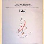 Lilis: gedichten en tekeningen door Jean-Paul Franssens