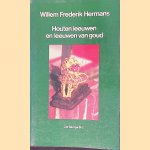 Houten leeuwen en leeuwen van goud door Willem Frederik Hermans