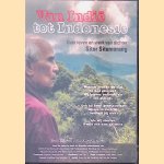 Van Indië tot Indonesië: over leven en werk van dichter Sitor Situmorang (DVD)
John Albert Jansen
€ 10,00 Van Indië tot Indonesië: over leven en werk van dichter Sitor Situmorang (DVD)
John Albert Jansen
€ 10,00