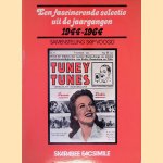 Tuney tunes: een fascinerende selectie uit de jaargangen 1944-1964 door Skip Voogd