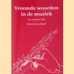 Vreemde woorden in de muziek door Ton van der Valk