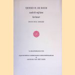 Sjoerd H. de Roos zoals ik mij hem herinner door Dick Dooijes
