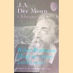 'K ben Brahman: Maar we zitten zonder meid. Een bloemlezing uit zijn gedichten door J.A. d&egrave;r Mouw