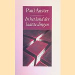 In het land der laatste dingen door Paul Auster
