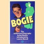 Bogie: The Authorised Biography door Joe Hyams