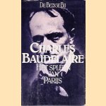 Het spleen van Parijs door Charles Baudelaire