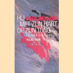 Hij met zijn hart op zijn tong en andere verhalen door Saul Bellow