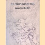 De poppendokter: een novelle. door Kees Simhoffer