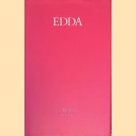 Edda: de liederen uit de Codex Regius en verwante manuscripten door Marcel Otten