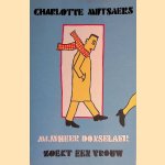 Mijnheer Donselaer zoekt een vrouw door Charlotte Mutsaers