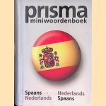 Prisma miniwoordenboek: Spaans- Nederlands, Nederlands-Spaans door Hanny Demeersseman