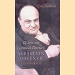 Ik ben nu eenmaal Duitser: Sebastian Haffner, een biografie door Uwe Soukup