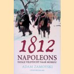 1812 door Adam Zamoyski