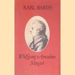 Wolfgang Amadeus Mozart
Karl Barth
€ 10,00 Wolfgang Amadeus Mozart
Karl Barth
€ 10,00