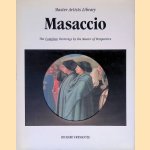 Masaccio: The Complete Paintings by the Master of Perspective door Richard Fremantle