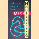 De kaart en het gebied
Michel Houellebecq
&euro;&nbsp;8,00