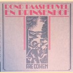 Fr&eacute; Cohen: Rond Paasheuvel en Prinsenhof
Dick Dooijes e.a.
&euro;&nbsp;6,00
