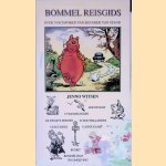 Bommel Reisgids: In de voetsporen van een heer van stand + kaart door Jenno Witsen