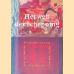 Het web der schepping: theosofie en kunst in Nederland: van Lauweriks tot Mondriaan
Marty Bax
€ 20,00 Het web der schepping: theosofie en kunst in Nederland: van Lauweriks tot Mondriaan
Marty Bax
€ 20,00