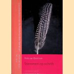 Stemmen op schrift: Geschiedenis van de Nederlandse literatuur: Vanaf het begin tot 1300 door Frits van Oostrom