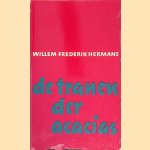 De tranen der acacia's door Frederik Willem Hermans