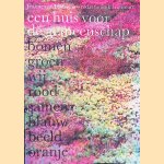 Een huis voor de gemeenschap: Oud-Beijerland 1995-2003 door Jeanne van Heeswijk e.a.