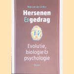 Hersenen & gedrag: Evolutie, biologie en psychologie door Max van der Linden