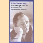 Weverbergh '30-'70: herinneringen van een letterkundig omnivoor
Julien Weverbergh
€ 10,00 Weverbergh '30-'70: herinneringen van een letterkundig omnivoor
Julien Weverbergh
€ 10,00