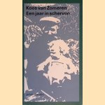 Een jaar in scherven door Koos van Zomeren