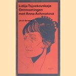 Ontmoetingen met Anna Achmatova, 1938-1962
Lidija Tsjoekovskaja
€ 12,50 Ontmoetingen met Anna Achmatova, 1938-1962
Lidija Tsjoekovskaja
€ 12,50