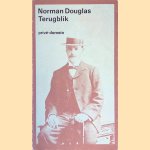 Terugblik: een autobiografie in visitekaartjes
Norman Douglas
€ 15,00 Terugblik: een autobiografie in visitekaartjes
Norman Douglas
€ 15,00