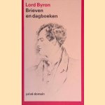 Brieven en dagboeken
Lord Byron
€ 15,00 Brieven en dagboeken
Lord Byron
€ 15,00