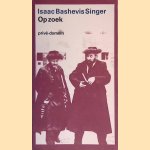 Op zoek
Isaac Bashevis Singer
€ 9,00 Op zoek
Isaac Bashevis Singer
€ 9,00