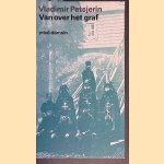Van over het graf
Vladimir Petsjerin
€ 12,50 Van over het graf
Vladimir Petsjerin
€ 12,50