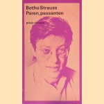 Paren, passanten door Botho Strauss