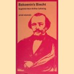 Michael Bakoenin's biecht: uit de Peter en Pauls vesting te St. Petersburg aan Tsaar Nikolaas I
Michael Bakoenin
€ 10,00 Michael Bakoenin's biecht: uit de Peter en Pauls vesting te St. Petersburg aan Tsaar Nikolaas I
Michael Bakoenin
€ 10,00