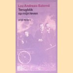 Terugblik op mijn leven: hoofdlijnen van enkele persoonlijke herinneringen
Lou Andreas-Salomé
€ 30,00 Terugblik op mijn leven: hoofdlijnen van enkele persoonlijke herinneringen
Lou Andreas-Salomé
€ 30,00