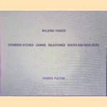 Walking Passed: Standing Stones, Cairns, Milestones, Rocks and Boulders door Hamish Fulton