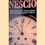 De uitvreter; Titaantjes; Dichtertje; Mene tekel
Nescio
€ 8,00 De uitvreter; Titaantjes; Dichtertje; Mene tekel
Nescio
€ 8,00