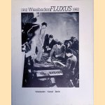 1962 Wiesbaden FLUXUS 1982 door Rene Block