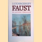 Faust en andere verhalen door I.S. Toergenjev