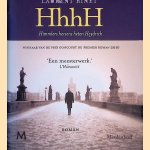HhhH: Himmlers hersens heten Heydrich
Laurent Binet
€ 8,00 HhhH: Himmlers hersens heten Heydrich
Laurent Binet
€ 8,00