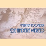 Boekenweekgeschenk1982: De andere wereld door Marten Toonder