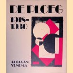 De Ploeg 1918-1930 door Adriaan Venema