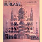 Hendrik Petrus Berlage: Het complete werk
Sergio Polano
€ 17,50 Hendrik Petrus Berlage: Het complete werk
Sergio Polano
€ 17,50